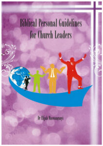 BIBLICAL PERSONAL GUIDELINES FOR CHURCH LEADERS